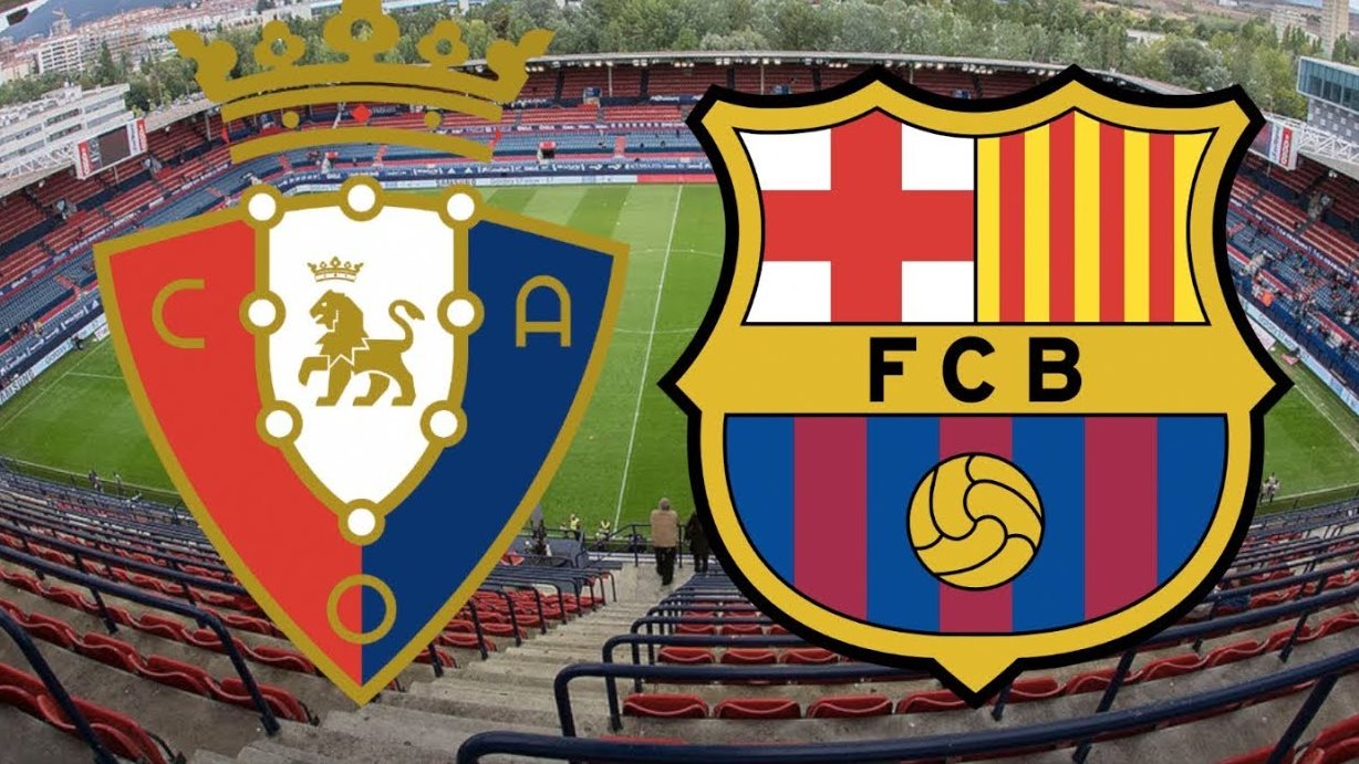 موعد مباراة برشلونة ضد أوساسونا اليوم في الدوري الإسباني
