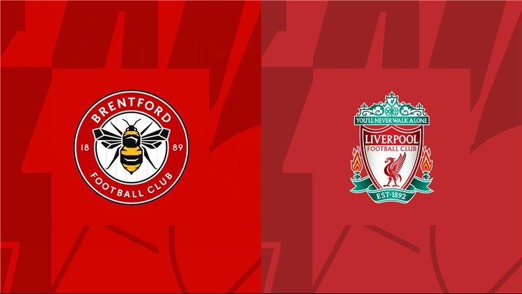 موعد مباراة ليفربول وبرينتفورد في الدوري الإنجليزي والقنوات الناقلة