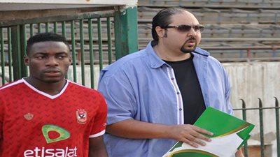 هيثم عرابي يهدد بقاء محمد فضل بلجنة التعاقدات بالأهلي