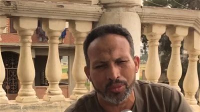 شهود عيان بواقعة وفاة شخص خلال ضبطه إشارة بث إذاعة القرآن الكريم: صلى العصر وطلع يضبط الإشارة سقط ميتا 