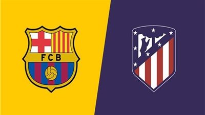 موعد مباراة برشلونة وأتلتيكو مدريد اليوم في الدوري الإسباني