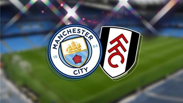 مانشستر سيتي وفولهام