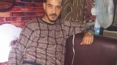 ننشر صورة ضحية مشاجرة في القليوبية بسبب تجميع بطاقات التموين 