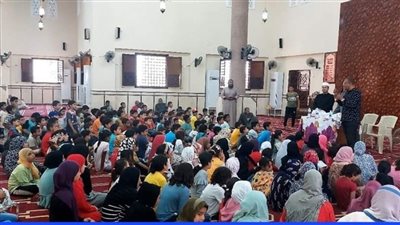 انطلاق ‎فعاليات البرنامج الصيفي للطفل بالمساجد وسط ‏إقبال كثيف 