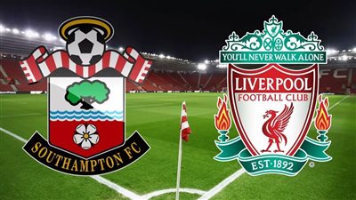موعد مباراة ليفربول وساوثهامبتون في ختام الدوري الإنجليزي 2022/2023 والقنوات الناقلة والتشكيل