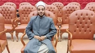 كلية الدعوة بالأزهر تنعى محمد رياض الطالب بالفرقة الرابعة