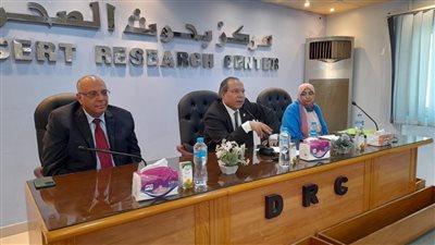 رئيس بحوث الصحراء يبحث حل مشكلات نقص الأعلاف والتصحر