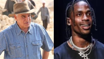 زاهي حواس لـ القاهرة 24: الفرنسيون مأثروش فينا هيجي ترافيس سكوت ويأثر في المصريين؟!