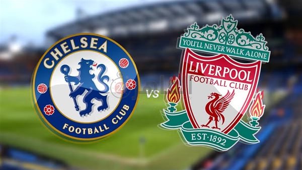 Chelsea vs Liverpool
