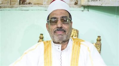 تنبأ بوفاته منذ فترة.. وفاة إمام وخطيب بكفر الشيخ حفّظ القرآن الكريم لأكثر من 40 عامًا 