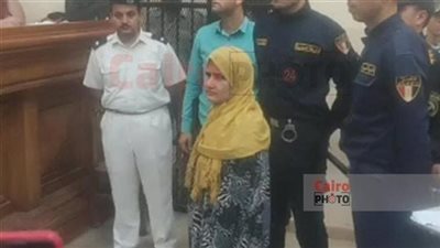 لسماع مرافعة النيابة.. تأجيل محاكمة سيدة فاقوس المتهمة بقتل ابنها وأكل أجزاء من جثته بعد طهيها بالشرقية | بث مباشر