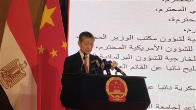 سفير بكين بالقاهرة: مصر والصين صديقان حميمان وأخوان عزيزان