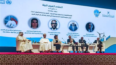 رئيس جهاز شئون البيئة يشارك في أعمال المنتدى العربي للبيئة بسلطنة عمان