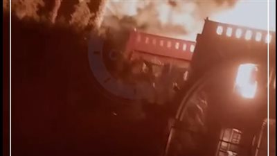 حريق هائل في لوكيشن تصوير دوار الكبير أوي بالمزاريطة | فيديو