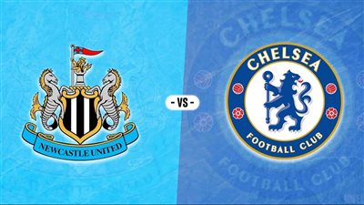موعد مباراة تشيلسي ونيوكاسل اليوم والقنوات الناقلة في الدوري الإنجليزي 2023-2024 