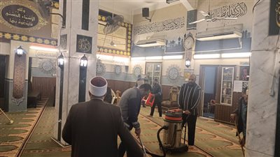 استعدادًا لاستقبال العشر الأواخر من رمضان.. انطلاق حملة نظافة مكبرة لمساجد الاعتكاف 