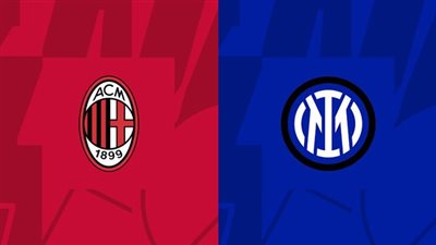 موعد مباراة ديربي ميلان في الدوري الإيطالي