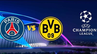  لحظة بلحظة.. بث مباشر مباراة باريس سان جيرمان وبوروسيا دورتموند اليوم على قناة مفتوحة في دوري أبطال أوروبا