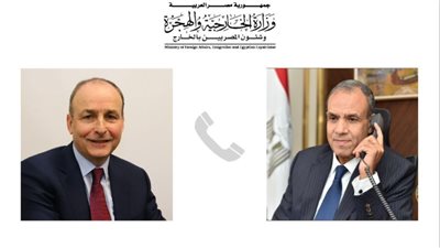 وزير الخارجية يتلقى اتصالًا هاتفيًا من نظيره الأيرلندي لبحث قضايا الشرق الأوسط