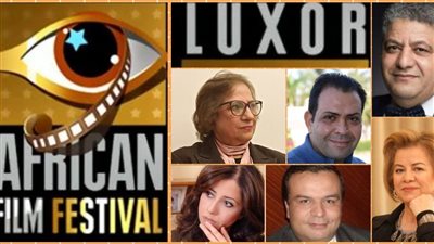 تفاصيل اختيار أفلام الدورة الـ 14 لمهرجان الأقصر للسينما الإفريقية وأسماء أعضاء لجنة التحكيم