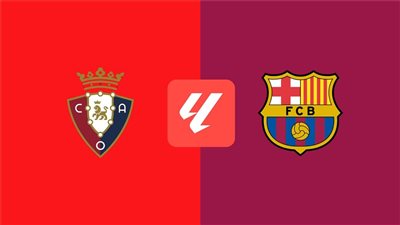  barcelona vs osasuna live.. مشاهدة مباراة برشلونة ضد أوساسونا مباشر على القنوات الناقلة في الدوري الإسباني 2024
