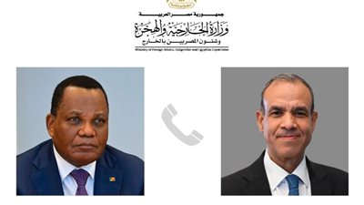 وزير الخارجية يجري اتصالا هاتفيا مع نظيره الكونغولي لتعزيز العلاقات الثنائية والتعاون الإفريقي