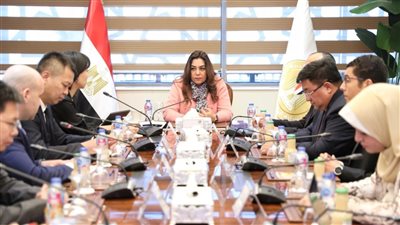 وزيرة التنمية المحلية: نتطلع للاستفادة من الخبرات الصينية في مجالات التصنيع المختلفة