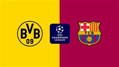 موعد مباراة برشلونة بوروسيا دورتموند في دوري أبطال أوروبا والقنوات الناقلة