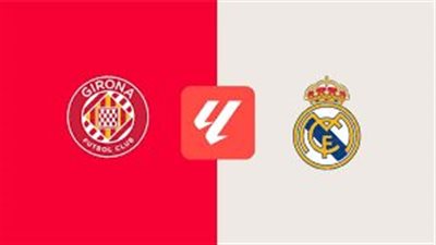 موعد مباراة ريال مدريد وجيرونا في الدوري الإسباني والقنوات الناقلة