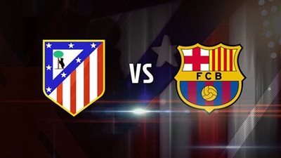 القنوات الناقلة لـ بث مباشر مباراة برشلونة ضد أتلتيكو مدريد اليوم في نصف نهائي كأس الملك 2024/2025 والتشكيل