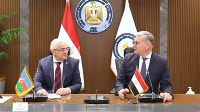 يبدأ من الحقول المتقادمة.. تعاون بترولي شامل بين مصر وأذربيجان