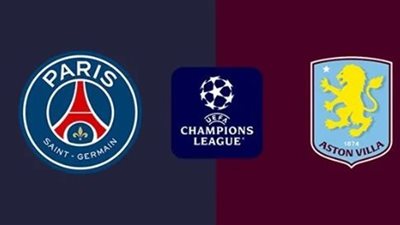 موعد مشاهدة بث مباشر مباراة باريس سان جيرمان وأستون فيلا اليوم في دوري أبطال أوروبا عبر القنوات الناقلة
