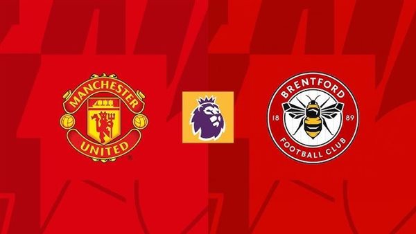 مانشستر يونايتد وبرينتفورد