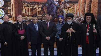 الآثار تشارك في إطلاق المنتدى السياحي الدولي الأول لمسار رحلة العائلة المقدسة في مصر| صور