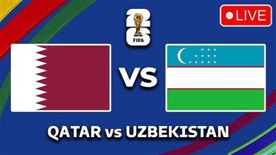 بث مباشر.. القنوات الناقلة لمباراة أوزبكستان وقطر اليوم 10 يونيو 2025