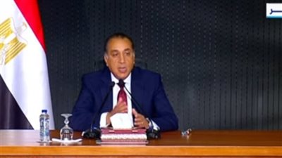 رئيس الوزراء: الموازنة العامة الجديدة للدولة موضوعة بعناية.. ولدينا احتياطي طوارئ