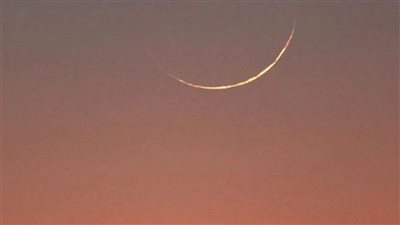 ظاهرة نور الأرض.. هلال ربيع الأول يزين سماء الوطن العربي ليلًا