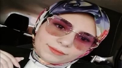 فرحها بعد شهر.. سيدة تتهم مستشفى بالدقي بالتسبب في وفاة ابنتها: دكتور مهمل قطع رجلها