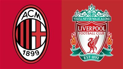 موعد مباراة ليفربول ضد ميلان الودية والقنوات الناقلة.. اعرف توقيت القمة النارية
