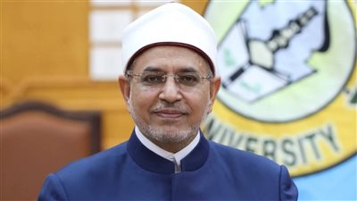 رئيس جامعة الأزهر: دعاء الوتر يعلّمنا التواضع وعجز العبد عن استيفاء الثناء على الله