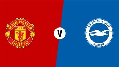 مشاهدة مباراة مانشستر يونايتد وبرايتون بث مباشر اليوم في الدوري الإنجليزي عبر القنوات الناقلة