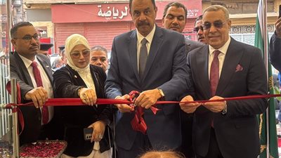 محافظ سوهاج يفتتح فرع بنك مصر الجديد بمدينة جرجا