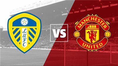 مشاهدة مباراة مانشستر يونايتد وليدز يونايتد بث مباشر اليوم في الدوري الإنجليزي عبر القنوات الناقلة 