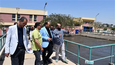 رئيس مياه الشرب بالجيزة يتفقد محطة معالجة صرف صحي أم دينار بمنشآة القناطر