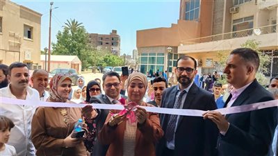 افتتاح رعاية أطفال وأشعة مقطعية بمستشفى طامية المركزي في الفيوم