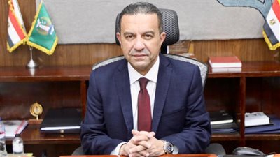 محافظ المنوفية يقدم كشف حساب لأهالي المحافظة بعد مرور 6 أشهر على توليه المسؤولية
