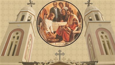 في خميس العدس يسوع يغسل أرجل تلاميذه.. معلومات لا تعرفها عن خميس العهد