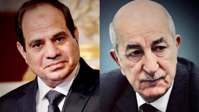 السيسي يتلقى اتصالًا هاتفيًا من الرئيس الجزائري للتهنئة بعيد الفطر المبارك
