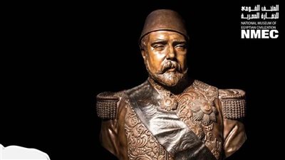 المتحف القومي للحضارة المصرية يسلط الضوء على تمثال الخديوي إسماعيل
