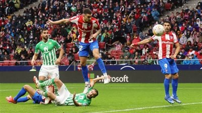 أتلتيكو مدريد يقسو على ريال بيتيس بثلاثية في الدوري الاسباني